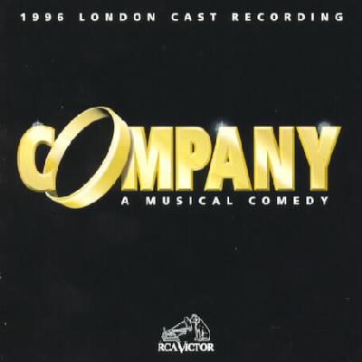 re: COMPANY - 1996 London Cast Recording. Why is it hated?
