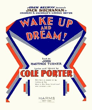 Wake Up and Dream [sheet music]