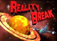 Reality Break