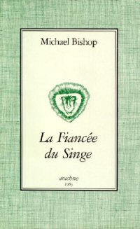 The Monkey's Bride [French chapbook]