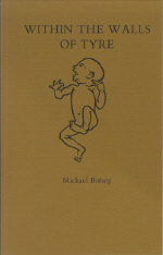 Within the Walls of Tyre, First Edition Paper