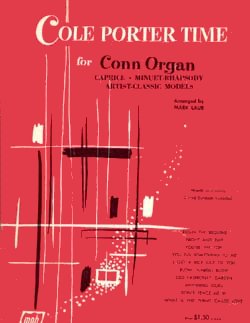 Cole Porter Time for Conn Organ [songbook]